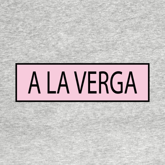 a la verga by simple design